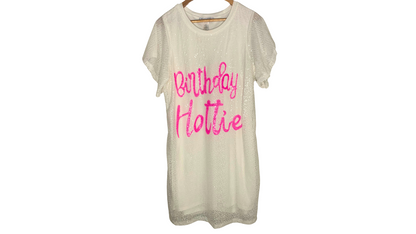 Happy Birthday Hottie! T-shirt Dress, 2x